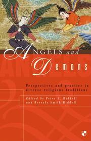 Cover of: Angels and Demons: Perspectives and Practice in Diverse Religious Traditions