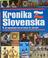 Cover of: Kronika Slovenska