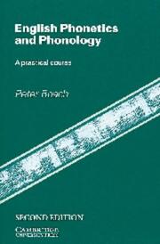 English phonetics and phonology by Roach, Peter, Peter Roach, Peter Roach