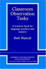Cover of: Classroom observation tasks by Ruth Wajnryb