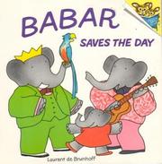 Cover of: Babar Saves the Day by Laurent de Brunhoff