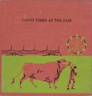 Cover of: Good Times at the Fair by Helen Bauer