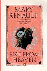 Cover of: Fire from heaven by Mary Renault