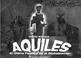 Cover of: Aquiles. El último fugitivo de la globalización
