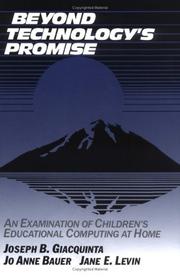 Cover of: Beyond technology's promise: an examination of children's educational computing at home