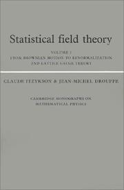 Cover of: Statistical Field Theory (Cambridge Monographs on Mathematical Physics)