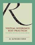 Cover of: Virtual reference best practices | M. Kathleen Kern