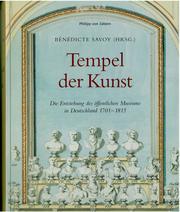 Tempel Der Kunst by Bénédicte Savoy