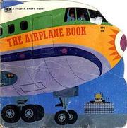 Cover of: The Airplane Book by Bob Ottum