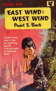 Cover of: East Wind, West Wind by Pearl S. Buck