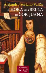 Cover of: La hora más bella de Sor Juana