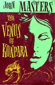 Cover of: The Venus of Konpara by John Masters