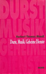 Cover of: Durst, Musik, Geheime Dienste by Herbert Thomas Mandl