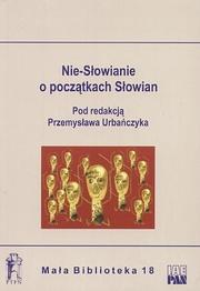 Cover of: Nie-Słowianie o początkach Słowian