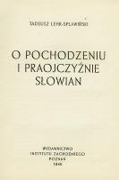Cover of: O pochodzeniu i praojczyźnie Słowian
