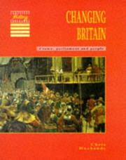 Cover of: Changing Britain: Crown, Parliament and People (Cambridge History Programme Key Stage 3)