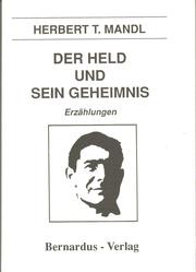Cover of: Der Held und sein Geheimnis: Erzaehlungen