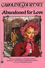 Cover of: Abandoned for Love by Caroline Courtney