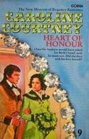 Cover of: Heart of Honour by Caroline Courtney, Caroline Courtney