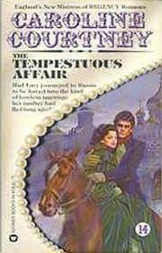Cover of: The tempestuous affair by Caroline Courtney