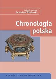 Chronologia polska by Bronisław Włodarski