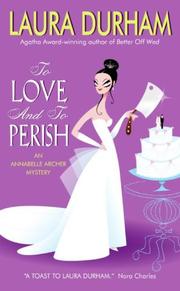 Cover of: To Love and To Perish by Laura Durham