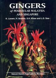 Cover of: Gingers of Peninsular Malaysia and Singapore by K. Larsen ... [et al.] ; edited by K.M. Wong ; with photographs by Ali Ibrahim ... [et al.].