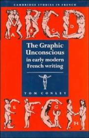Cover of: The Graphic Unconscious in early modern French writing