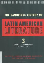 The Cambridge history of Latin American literature by Roberto González Echevarría, Enrique Pupo-Walker