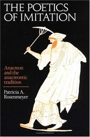 Cover of: The poetics of imitation: Anacreon and the Anacreontic tradition