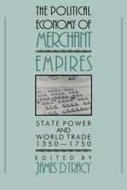 Cover of: The Political economy of merchant empires