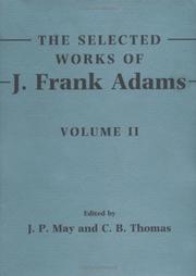 Cover of: The selected works of J. Frank Adams