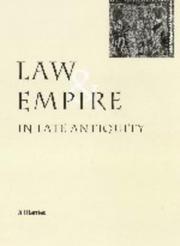 Law and empire in late antiquity by Jill Harries