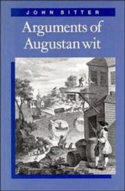 Cover of: Arguments of Augustan wit by John E. Sitter, John E. Sitter