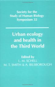 Urban ecology and health in the third world by Alan Bilsborough