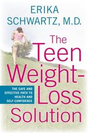 Cover of: The Teen Weight-Loss Solution by Erika Schwartz