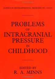 Cover of: Problems of Intracranial Pressure in Childhood | Robert Anthony Minns