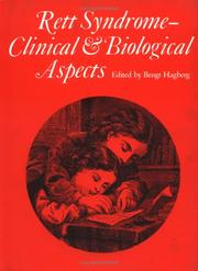 Cover of: Rett Syndrome - Clinical and Biological Aspects: Studies on 130 Swedish Females (Clinics in Developmental Medicine (Mac Keith Press))