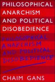 Cover of: Philosophical Anarchism and Political Disobedience