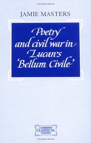 Cover of: Poetry and civil war in Lucan's Bellum civile