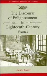 Cover of: The discourse of enlightenment in eighteenth-century France by Daniel Brewer