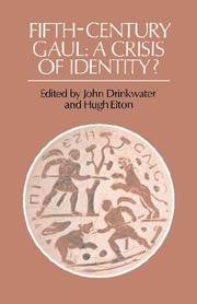 Cover of: Fifth-Century Gaul: A Crisis of Identity?