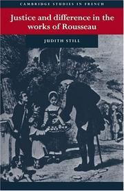 Cover of: Justice and difference in the works of Rousseau by Judith Still