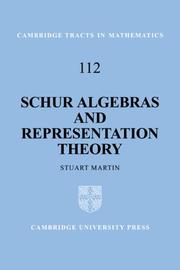 Schur algebras and representation theory by Martin, Stuart