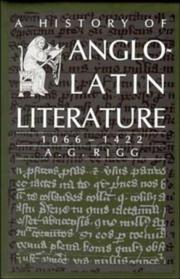 Cover of: A History of Anglo-Latin Literature, 10661422 by A. G. Rigg