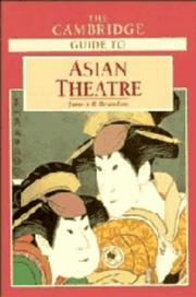 The Cambridge guide to Asian theatre by Martin Banham, James R. Brandon