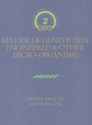 Cover of: Release of genetically engineered and other micro-organisms
