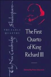 Cover of: The first quarto of King Richard III by William Shakespeare