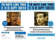 Cover of: To Hate Like This Is to Be Happy Forever by Will Blythe, Will Blythe