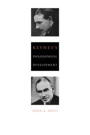 Cover of: Keynes's philosophical development by John Bryan Davis